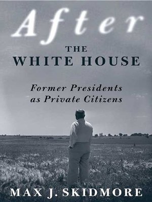 cover image of After the White House